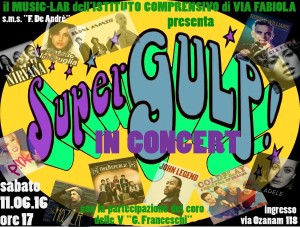 SUPERGULP manifesto live 11.6.16 con coro Franceschi